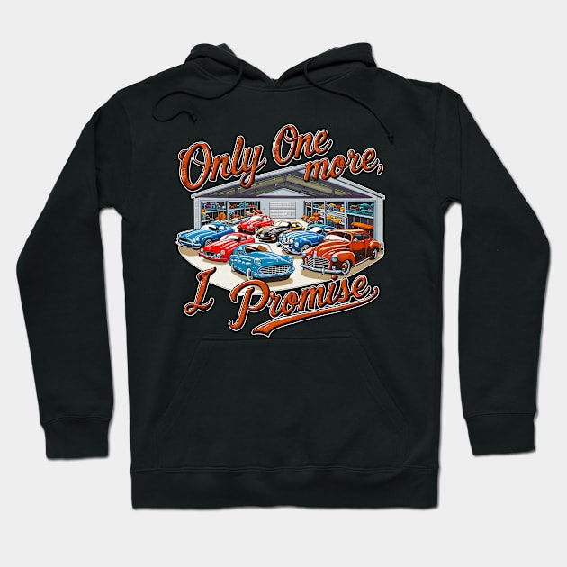 Only one more car, I promise! auto collection enthusiasts three Hoodie by Inkspire Apparel designs